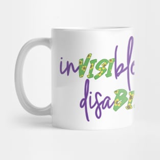 Invisible disability Mug